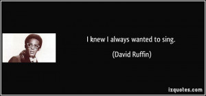 More David Ruffin Quotes