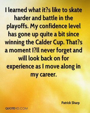 ... and will look back on for experience as I move along in my career