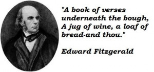 Edward fitzgerald famous quotes 1
