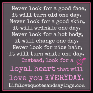 for a good skin, it will wrinkle one day. Never look for a hot body ...