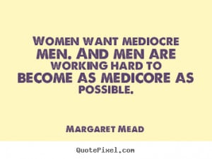 Hard Working Women Quotes