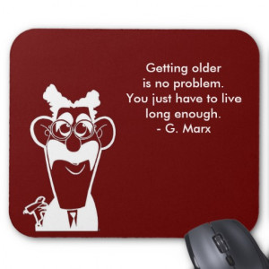 Groucho Marx Getting Old Quote Red Mouse Pad