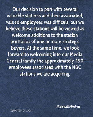 with several valuable stations and their associated, valued employees ...