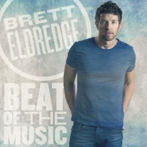 Brett Eldredge - Beat Of The Music