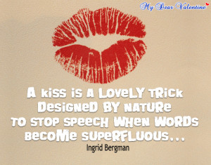 romantic quotes - A kiss is a lovely