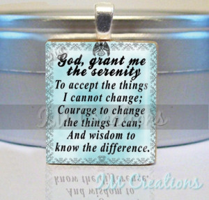 Scrabble tile pendant - Serenity Prayer *such a beautiful saying ...