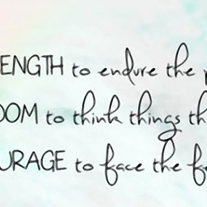 ... strength and courage inspirational quotes about strength and courage