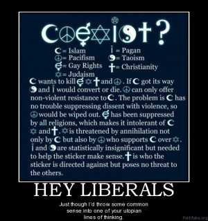 hey-liberals-liberals-muslin-jew-christian-gay-pacifism-paga-political ...