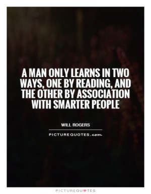 ... Quotes Surround Yourself With Good People Quotes Will Rogers Quotes