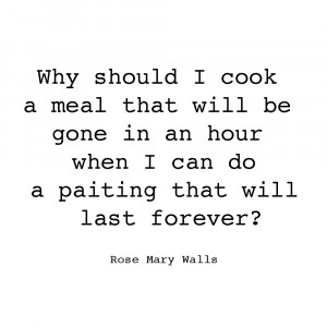 Rose Mary Walls Art Quote, rose mary walls,