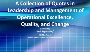Collection of Quotes in Operational Excellence, Quality, and Change