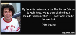 More Alan Davies Quotes