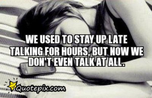 Stay Up Late Quotes