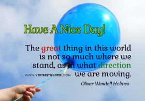 ... Nice-Day-Best-inspirational-morning-picture-quotes-great-thing-quotes