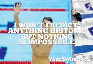Awesome Michael Phelps Quotes