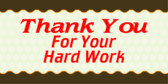 Thank You For Your Hard Work Images Thank you for your hard work