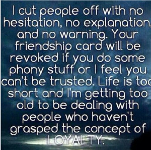 cut people off with no hesitation..last year I cut people out who ...