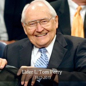 ... quotes from elder l tom perry watch or read elder perry s last
