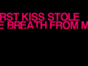 first kiss quotes photo: The First And Last Kiss tumblr ...