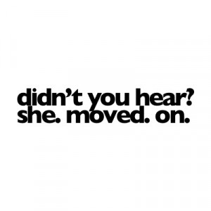 she moved on photo quote-movedOn.jpg