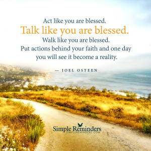 ... are blessed by joel osteen talk like you are blessed by joel osteen