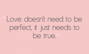 Love doesn't have to be perfect