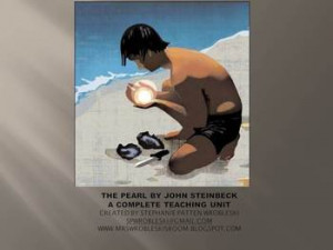 The Pearl by John Steinbeck - A Teaching Unit