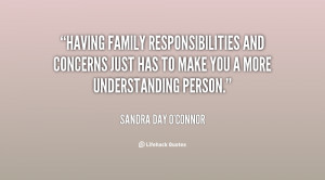 Having family responsibilities and concerns just has to make you a ...