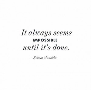 Monday Motivation — Nelson Mandela Quote