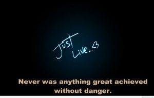 Just live great quote motivational