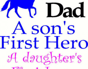Dad A son's First Hero