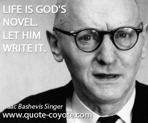 Isaac Bashevis Singer inspirational quotes jpg