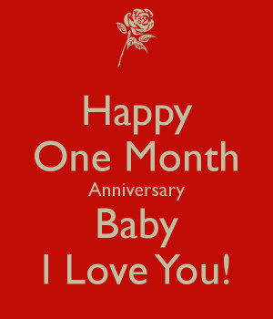 Thus 1 month anniversary quotes for girlfriend very nice you gave your ...