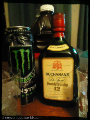 Buchanans, Monster, and cranberry juice