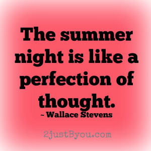 Do you have any summer time quotes to share? Please do with a comment ...