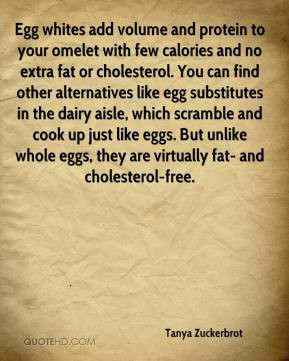 Tanya Zuckerbrot - Egg whites add volume and protein to your omelet ...