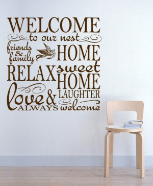 Welcome quotes, positive, best, sayings, home