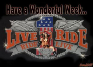 harley davidson quotes | All Graphics » harley have a great week