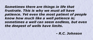 My quote on the limit of patience from around 2008 or so.