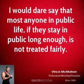 More Vince McMahon Quotes
