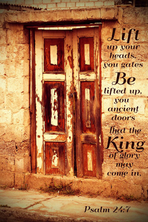 lift up heads ancient doors king of glory
