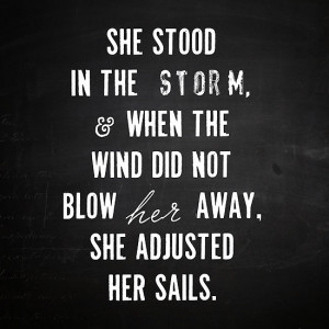 myoriginalsin › Portfolio › She Stood In The Storm...