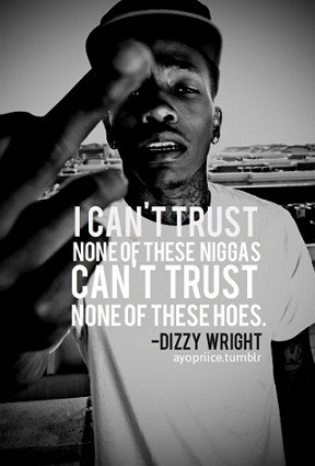 dizzy wright quotes