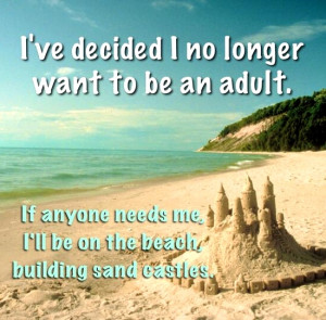 Off to the beach, building sand castles! Original source unknown.