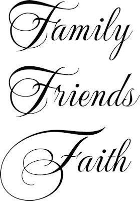 Faith Family and Friends Quotes http://kootation.com/faith-family-and ...