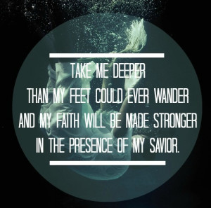 Oceans by Hillsong Quotes Tumblr
