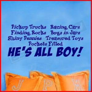... All Boy...Boy Wall Words Quotes Childrens Room Lettering Sayings Art