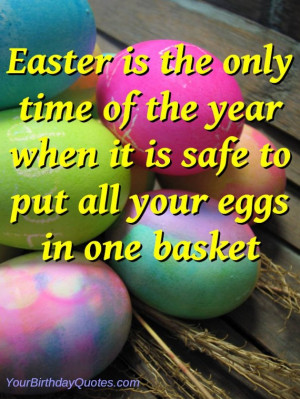 Happy, Easter, quotes, funny, sayings, eggs, basket