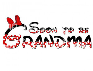 Grandma Minnie Soon to be PIY DIY Iron On Printable Grandpa Disney ...