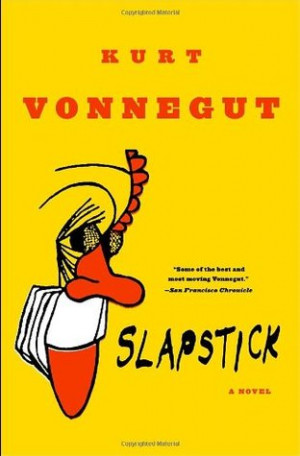 Start by marking “Slapstick or Lonesome No More!” as Want to Read: